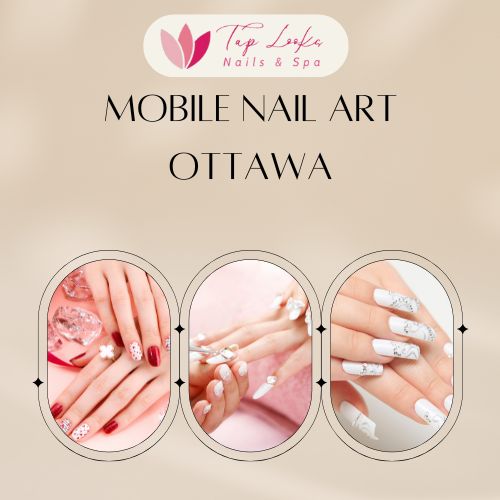 Mobile nail art Ottawa